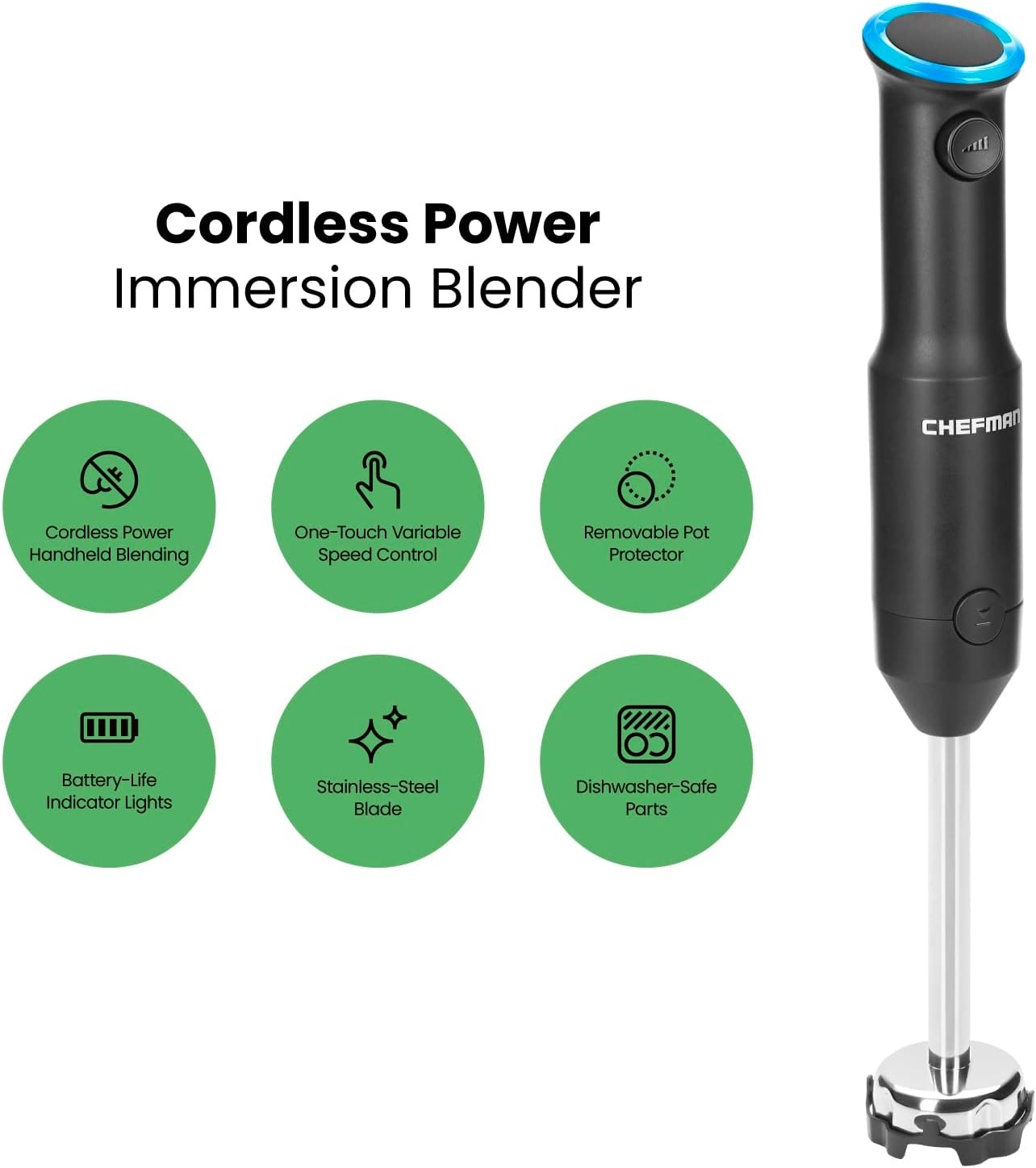 image:imageChefman Cordless Portable Immersion Blender with OneTouch Speed Control Quick Mix for Shakes Smoothies Soups Dips Sauces Black Stainless Steel Blades BPAFree Dishwasher Safe